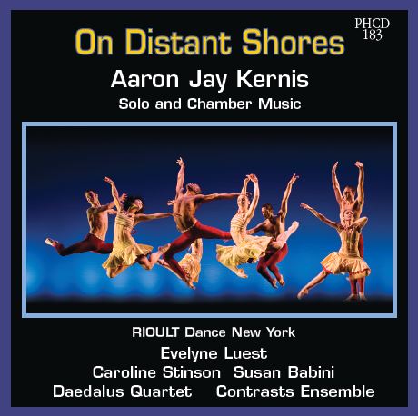 AARON JAY KERNIS “On Distant Shores”