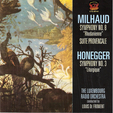 Milhaud-Symphony No. 8, “Rhodanienne” and Suite Provencale