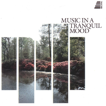 MUSIC IN A TRANQUIL MOOD